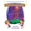 Fireworks Freak-Out: How Eddy and Monica Chill-Out