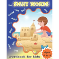 Sight Words Workbook for Kids Ages 4 to 8: Write and Learn Sight Word Practice Pages, Fun and Easy.