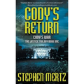 Cody's Return: An Adventure Series