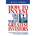 How to invest Like the World's Greatest Investors