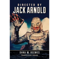 Directed by Jack Arnold