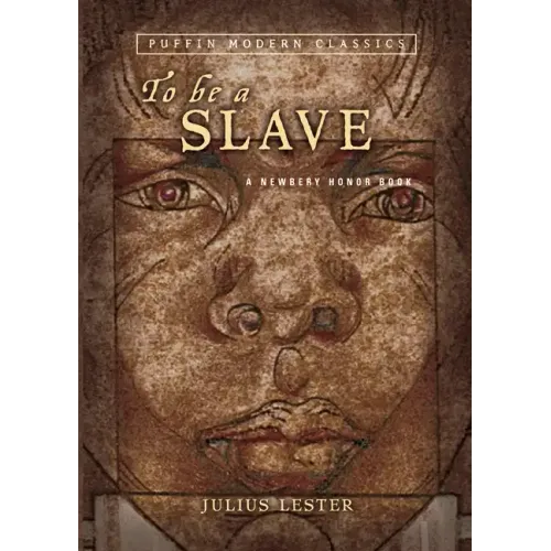 To Be a Slave