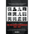 The Melanoid Chronicles