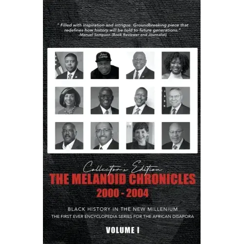 The Melanoid Chronicles