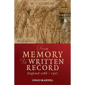 From Memory to Written Record: England 1066 - 1307