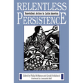 Relentless Persistence: Nonviolent Action in Latin America