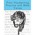 Print Handwriting Practice with Bible Verses: Print Handwriting Workbook for Teens and Adults while Learning Bible Verses