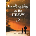 He Always Holds Up the Heavy End