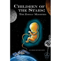 Children of the Stars: The Zodiac Modified