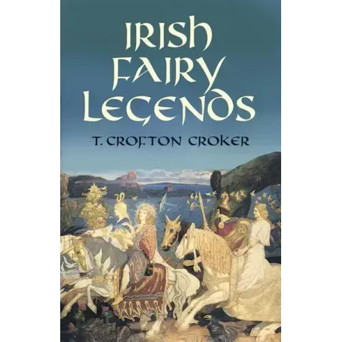 Irish Fairy Legends