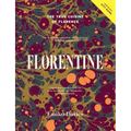 Florentine: The True Cuisine of Florence