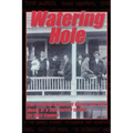 Watering Hole: The Colorful History of Booze, Sex & Death at a New Jersey Tavern