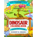 Dinosaur Coloring Book for Kids and Toddlers: With fun Dinosaur facts for kids