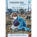 Unexpected Gifts