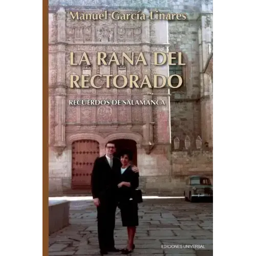 La Rana del Rectorado