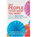 Get People to Do What You Want
