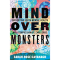 Mind Over Monsters: Supporting Youth Mental Health with Compassionate Challenge