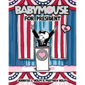 Babymouse for President