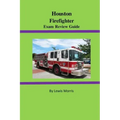 Houston Firefighter Exam Review Guide