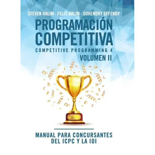 Programación competitiva (CP4) - Volumen II: Manual para concursantes del ICPC y la IOI