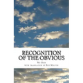 Recognition of the Obvious