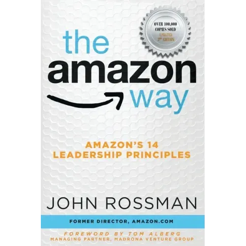 The Amazon Way: Amazon's 14 Leadership Principles