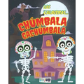 Las Calaveras... Chúmbala Cachúmbala: Cuento Infantil.