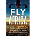 Fly Africa: How Aviation Can Generate Prosperity Across the Continent