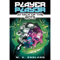 Player vs. Player #2: Attack of the Bots