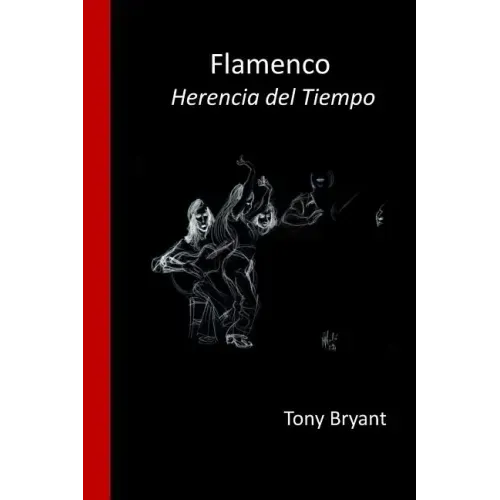 Flamenco.: Herencia del tiempo
