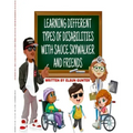 Learning Different Types of Disabilities with Sauce Skywalker and Friends