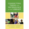 Connecting Teens with Technology at the Library