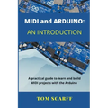 MIDI and ARDUINO: An Introduction
