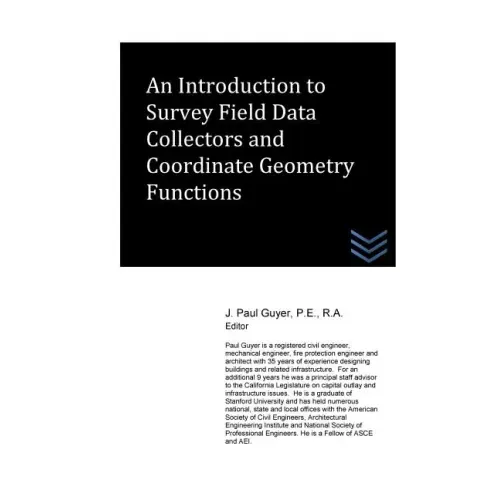 An Introduction to Survey Field Data Collectors and Coordinate Geometry Function