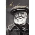 The Autobiography of Andrew Carnegie