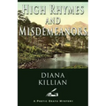 High Rhymes and Misdemeanors: A Poetic Death Mystery
