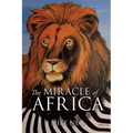 The Miracle of Africa