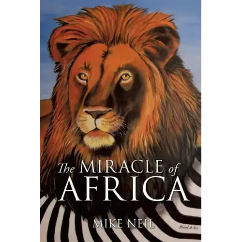 The Miracle of Africa