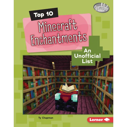 Top 10 Minecraft Enchantments: An Unofficial List