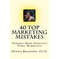 40 Top Marketing Mistakes: Towards More Effective Video Marketing