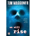 We Will Rise