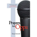 Prayers for Oppa: From K-Pop to J-Pop, a Devotional for Performers & Their Fans