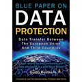Data Transfer between the European Union and third countries: Legal options for data controllers and data processors in a post-Brexit Britain