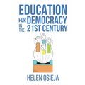 Education for Democracy in the 21st Century
