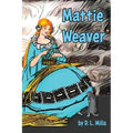 Mattie Weaver