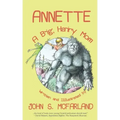Annette: A Big, Hairy Mom