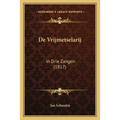 De Vrijmetselarij: In Drie Zangen (1817)