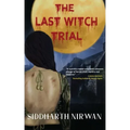 The Last Witch Trial