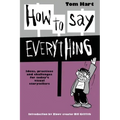 How To Say Everything