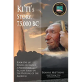 Ki'ti's Story, 75,000 BC